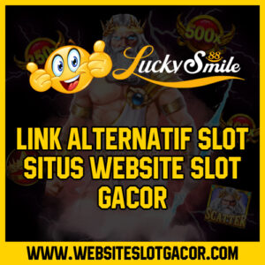 Link Alternatif Slot Situs Website Slot Gacor