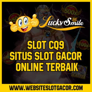 Slot CQ9 Situs Slot Gacor Online Terbaik