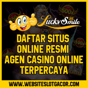Daftar Situs Online Resmi & Agen Casino Online Terpercaya